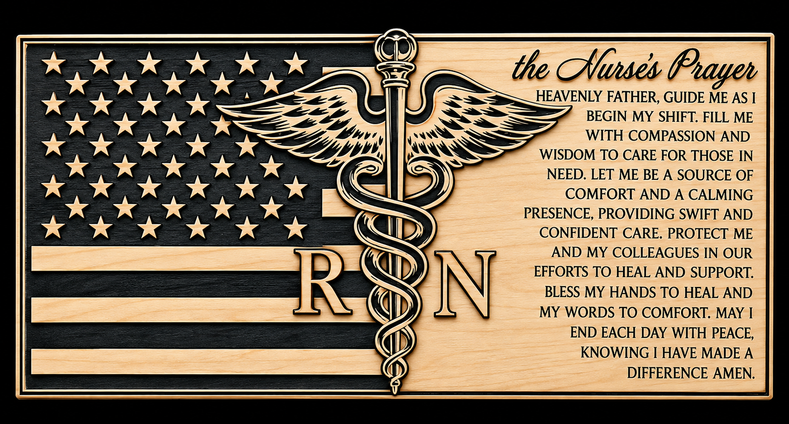 Nurse's Prayer custom CNC carving by Singed Impressions
